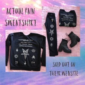 Actual Pain Sweatshirt